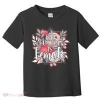 The Future Is Female Toddler T-Shirt thumb 0