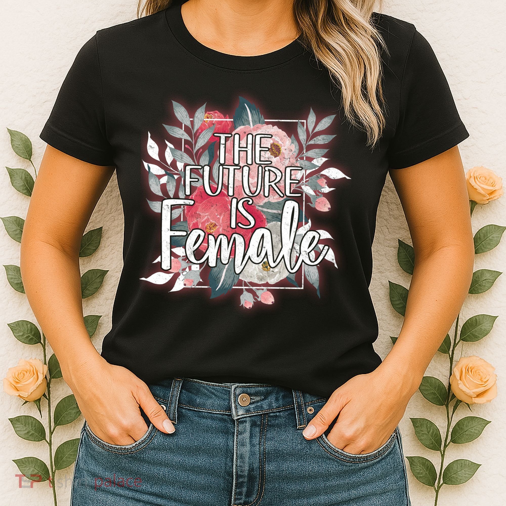 The Future Is Female Women's T-Shirt