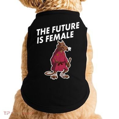 The Future Is Female Funny Splinter Meme Doggie Tank
