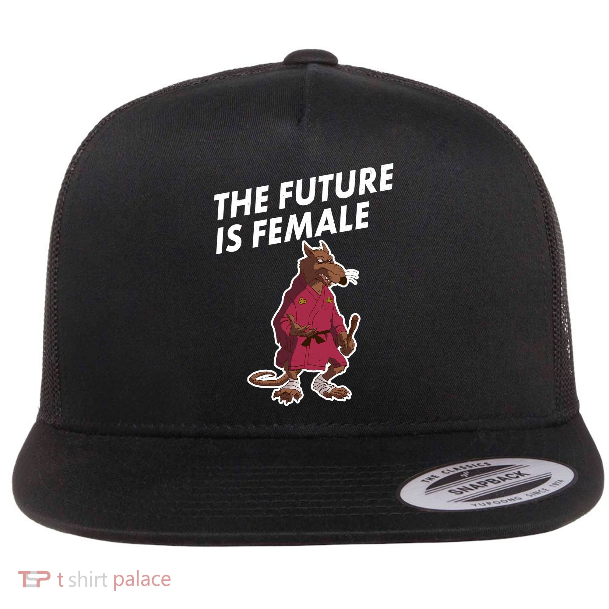 The Future Is Female Funny Splinter Meme Flat Bill Trucker Hat