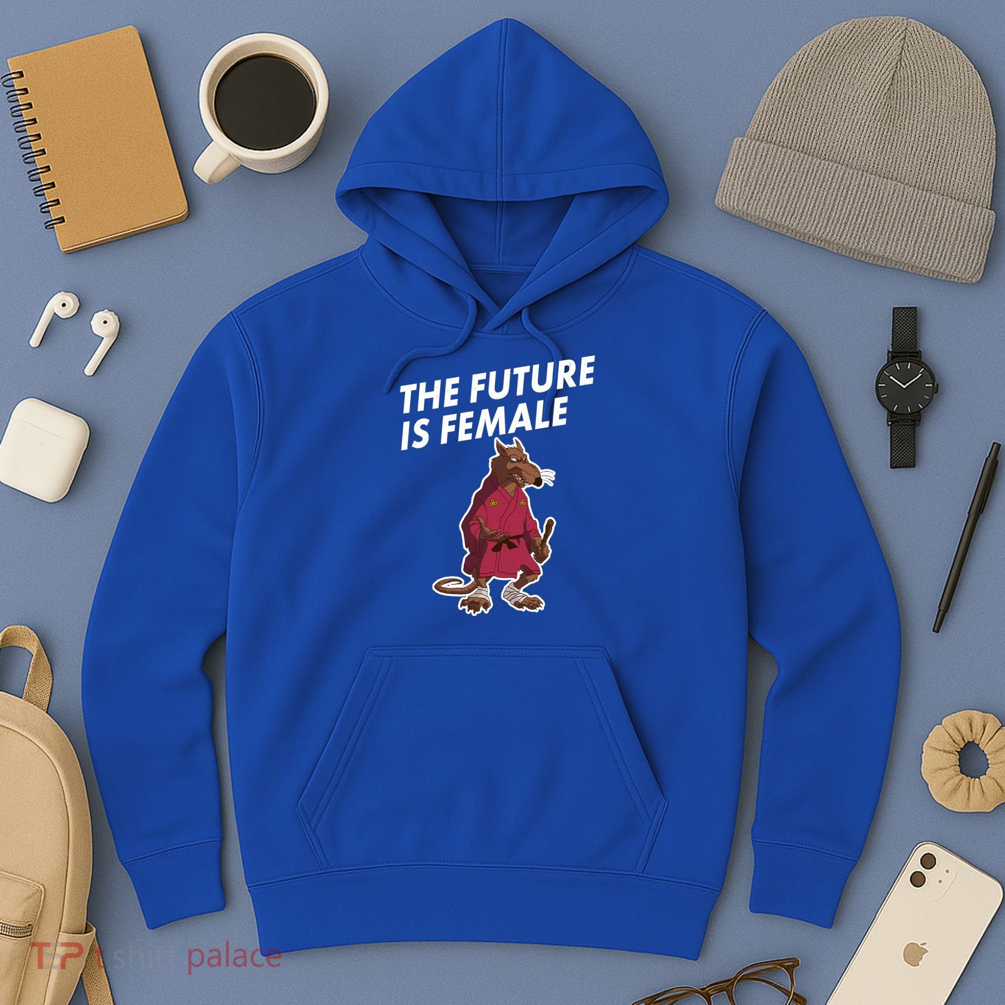 The Future Is Female Funny Splinter Meme Hoodie
