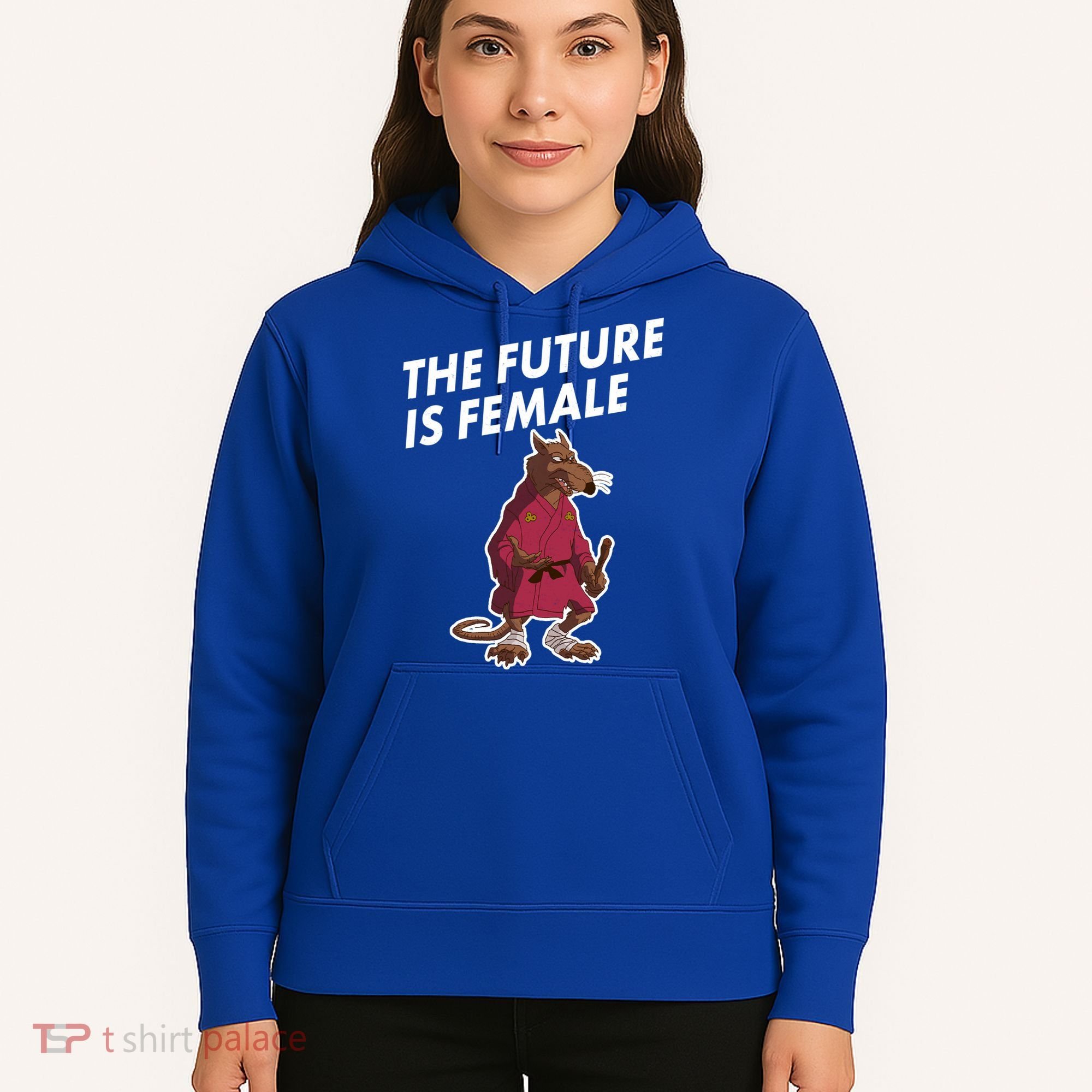 The Future Is Female Funny Splinter Meme Hoodie
