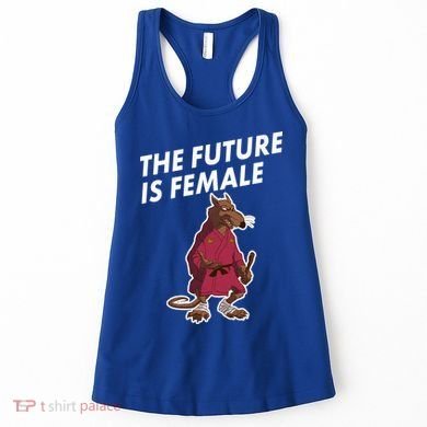 The Future Is Female Funny Splinter Meme Women's Tank Top