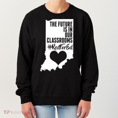 The Future Is In Our Classroom #REDFORED Women's Sweatshirt