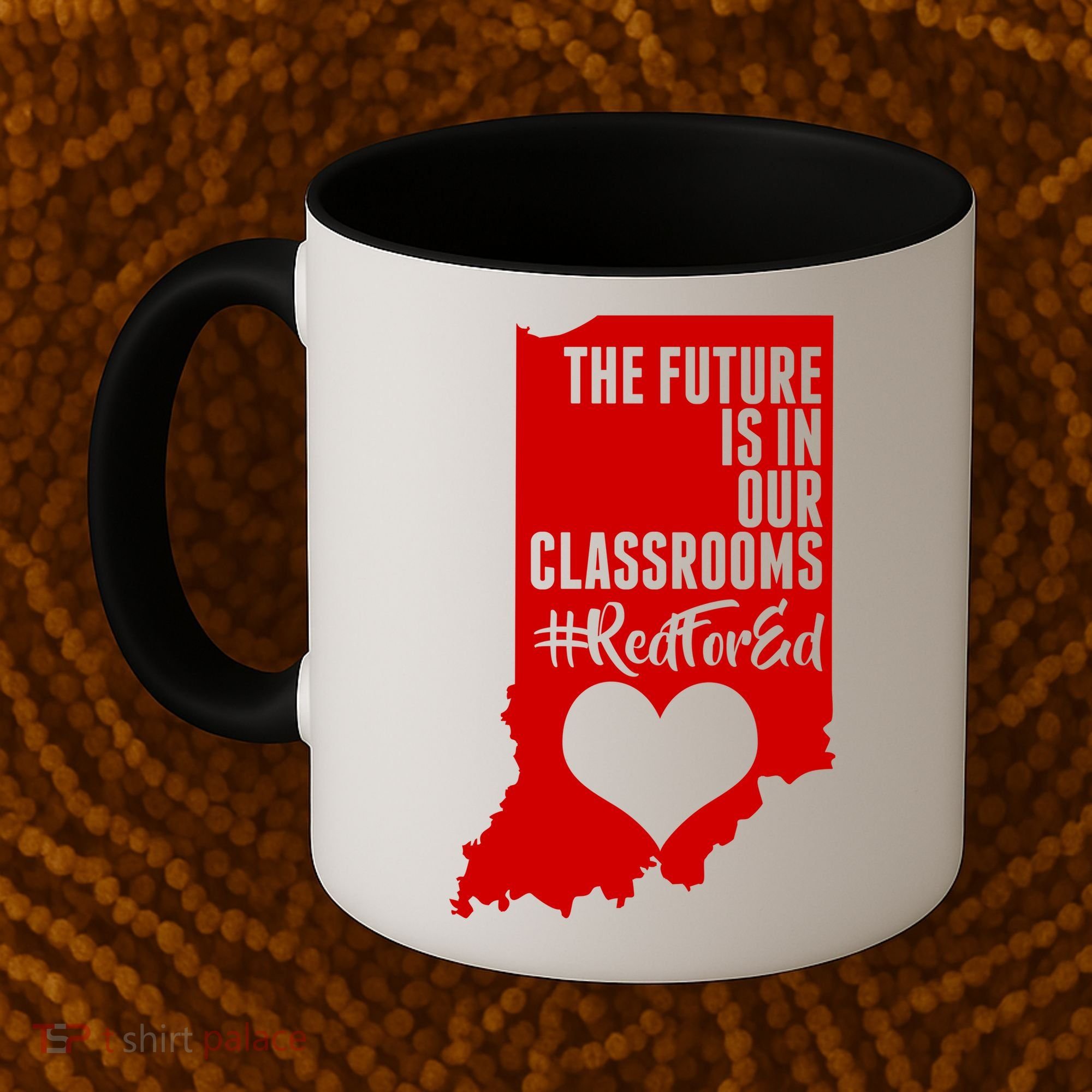 The Future Is In Our Classroom #REDFORED Coffee Mug