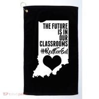 The Future Is In Our Classroom #REDFORED Golf Towel thumb 0