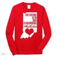 The Future Is In Our Classroom #REDFORED Long Sleeve Shirt thumb 0