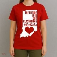 The Future Is In Our Classroom #REDFORED T-Shirt thumb 4