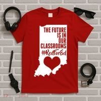 The Future Is In Our Classroom #REDFORED T-Shirt thumb 5