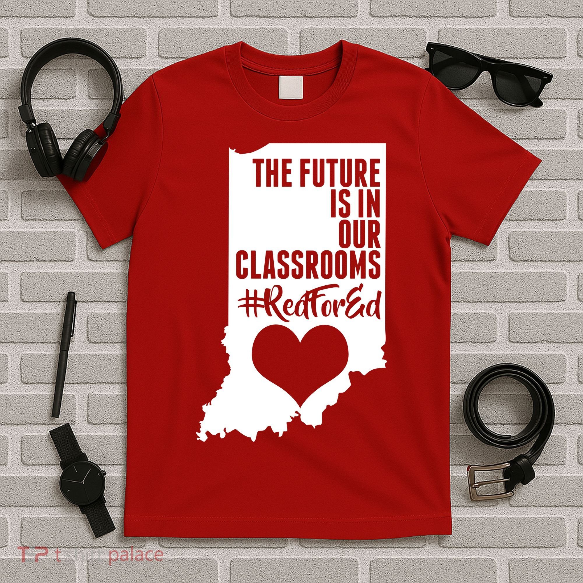 The Future Is In Our Classroom #REDFORED T-Shirt
