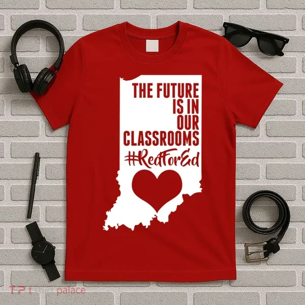 The Future Is In Our Classroom #REDFORED T-Shirt