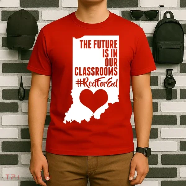 The Future Is In Our Classroom #REDFORED T-Shirt