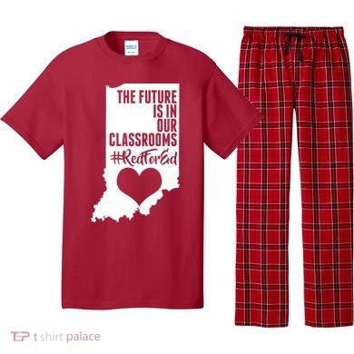 The Future Is In Our Classroom #REDFORED Pajama Set
