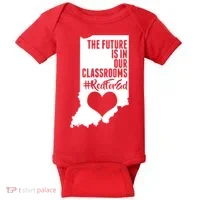 The Future Is In Our Classroom #REDFORED Baby Bodysuit thumb 0
