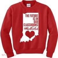 The Future Is In Our Classroom #REDFORED Kids Sweatshirt thumb 0