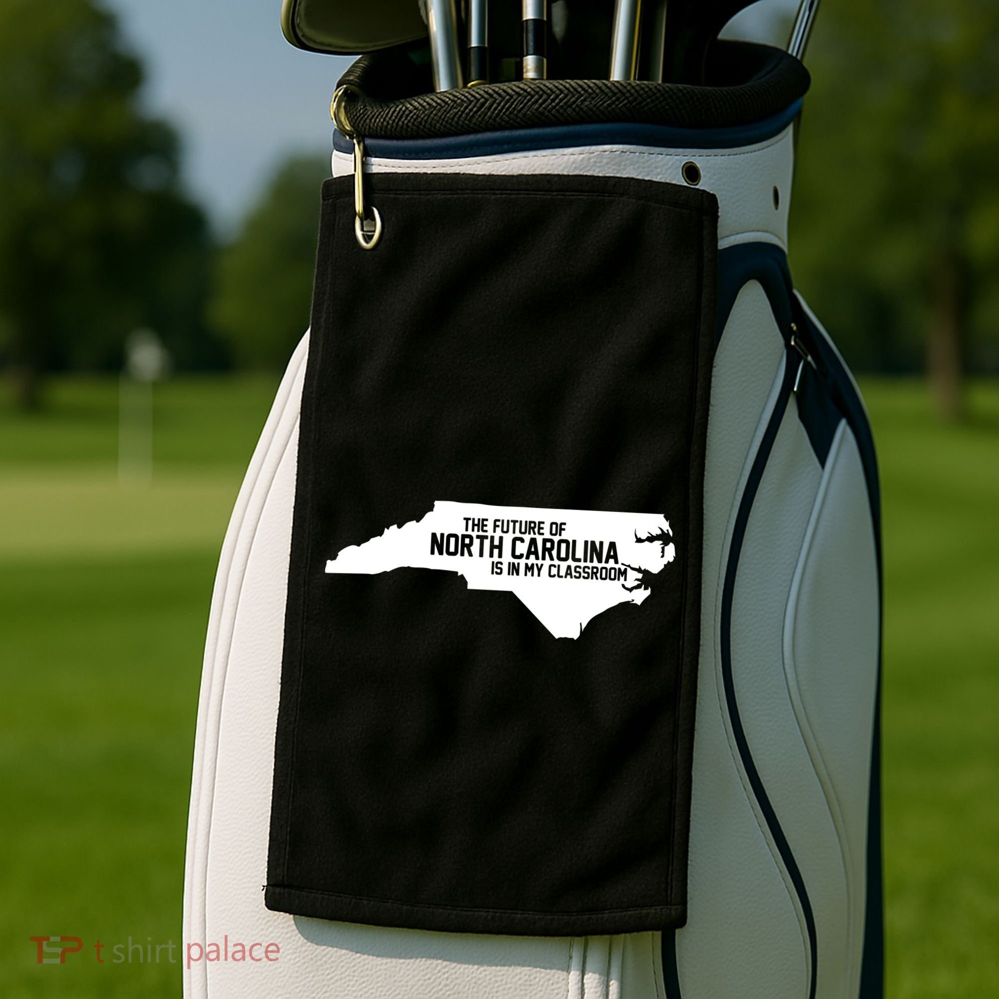 The Future Of North Carolina Is Is My Classroom Golf Towel