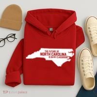 The Future Of North Carolina Is Is My Classroom Hoodie thumb 4