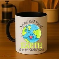 The Future Of Planet Earth Is In My Classroom Coffee Mug thumb 4