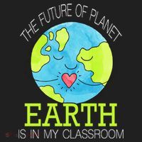 The Future Of Planet Earth Is In My Classroom Tumbler thumb 3
