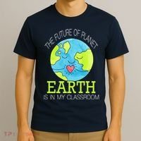 The Future Of Planet Earth Is In My Classroom T-Shirt thumb 3