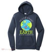The Future Of Planet Earth Is In My Classroom Women's Hoodie thumb 0