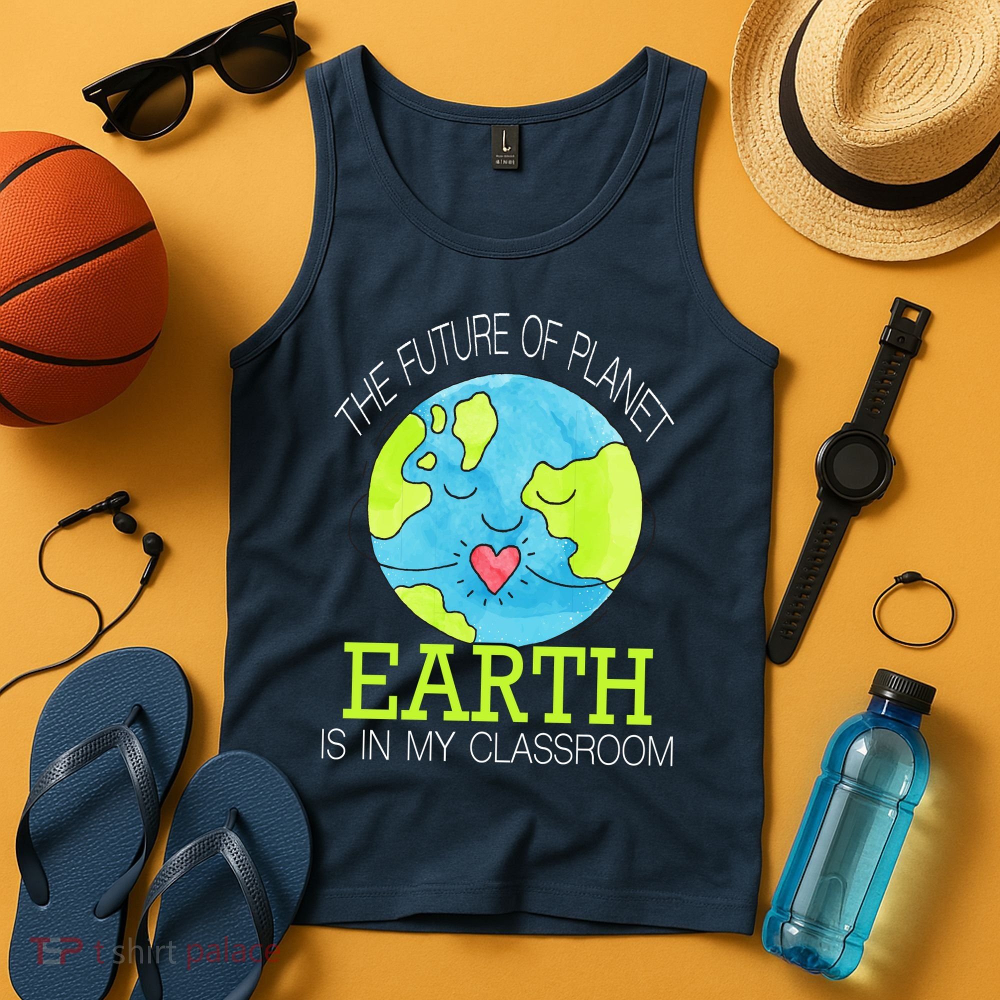 The Future Of Planet Earth Is In My Classroom Tank Top