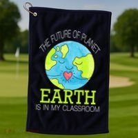 The Future Of Planet Earth Is In My Classroom Golf Towel thumb 1