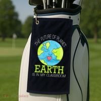 The Future Of Planet Earth Is In My Classroom Golf Towel thumb 2