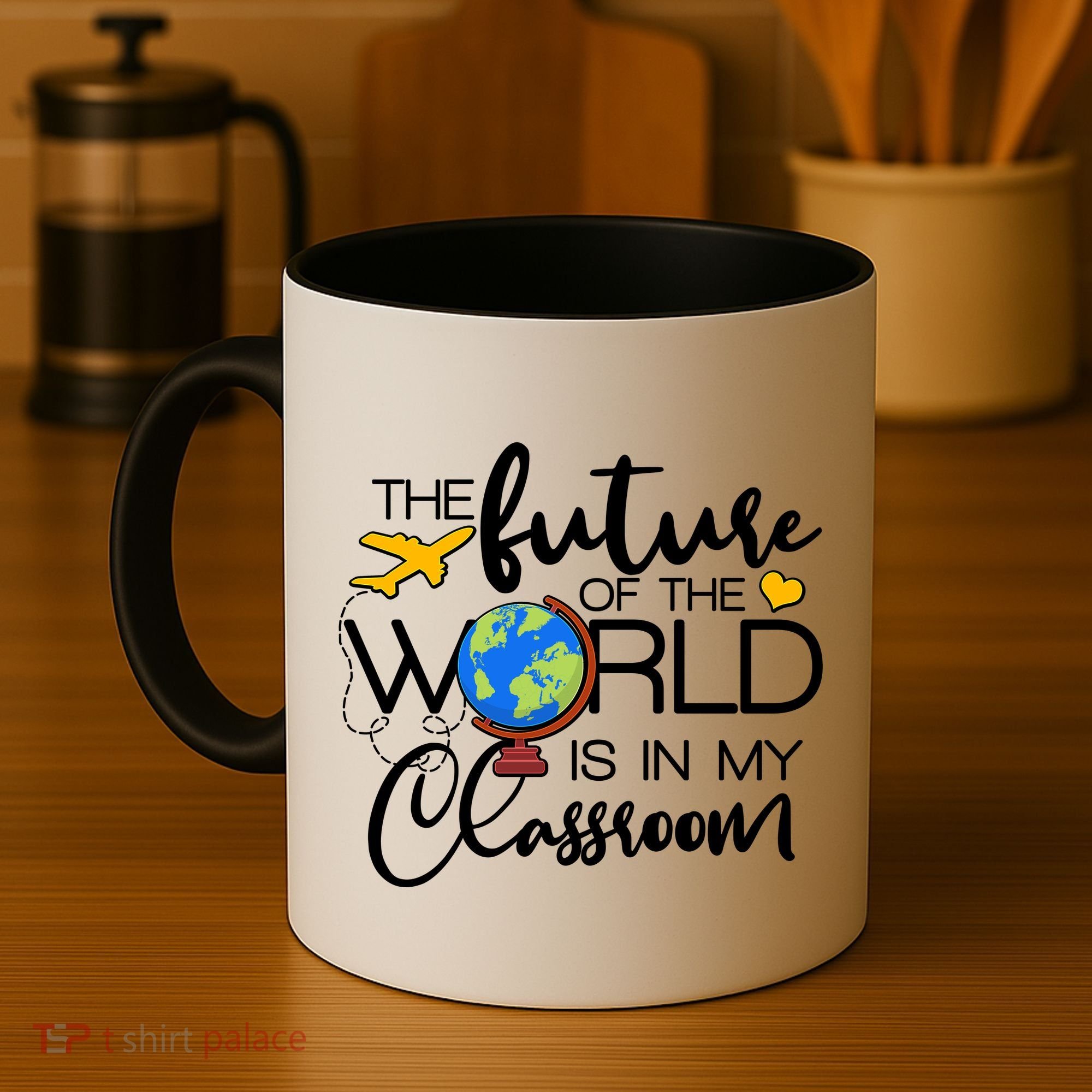 The Future of the World Is In My Classroom Coffee Mug