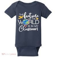 The Future of the World Is In My Classroom Baby Bodysuit thumb 0