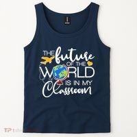The Future of the World Is In My Classroom Tank Top thumb 2