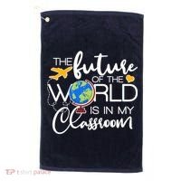 The Future of the World Is In My Classroom Golf Towel thumb 0
