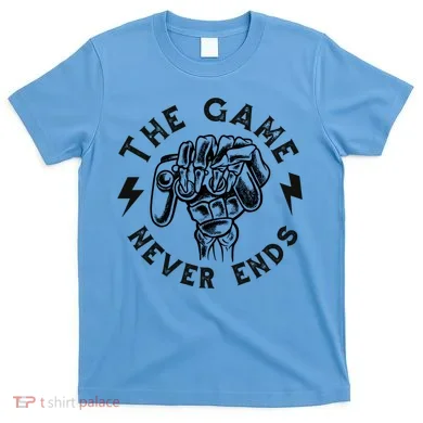 The Game Never Ends T-Shirt