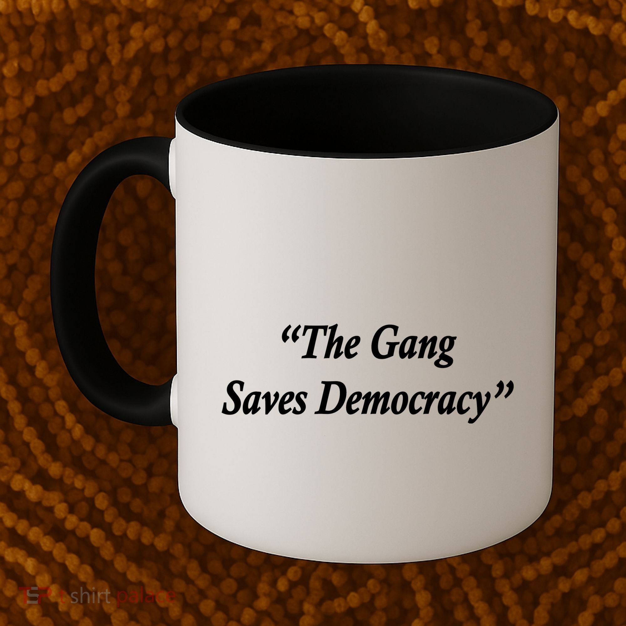 The Gang Saves Democracy Philadelphia Coffee Mug