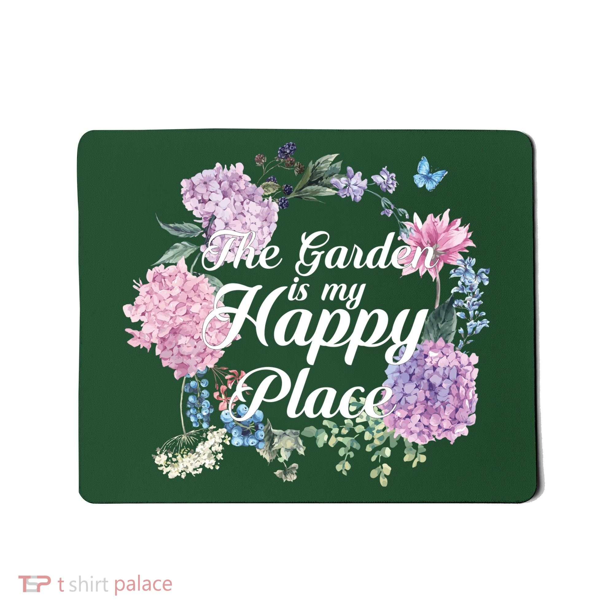 The Garden Is My Happy Place Mousepad
