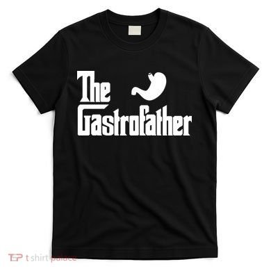 The Gastro Father  T-Shirt