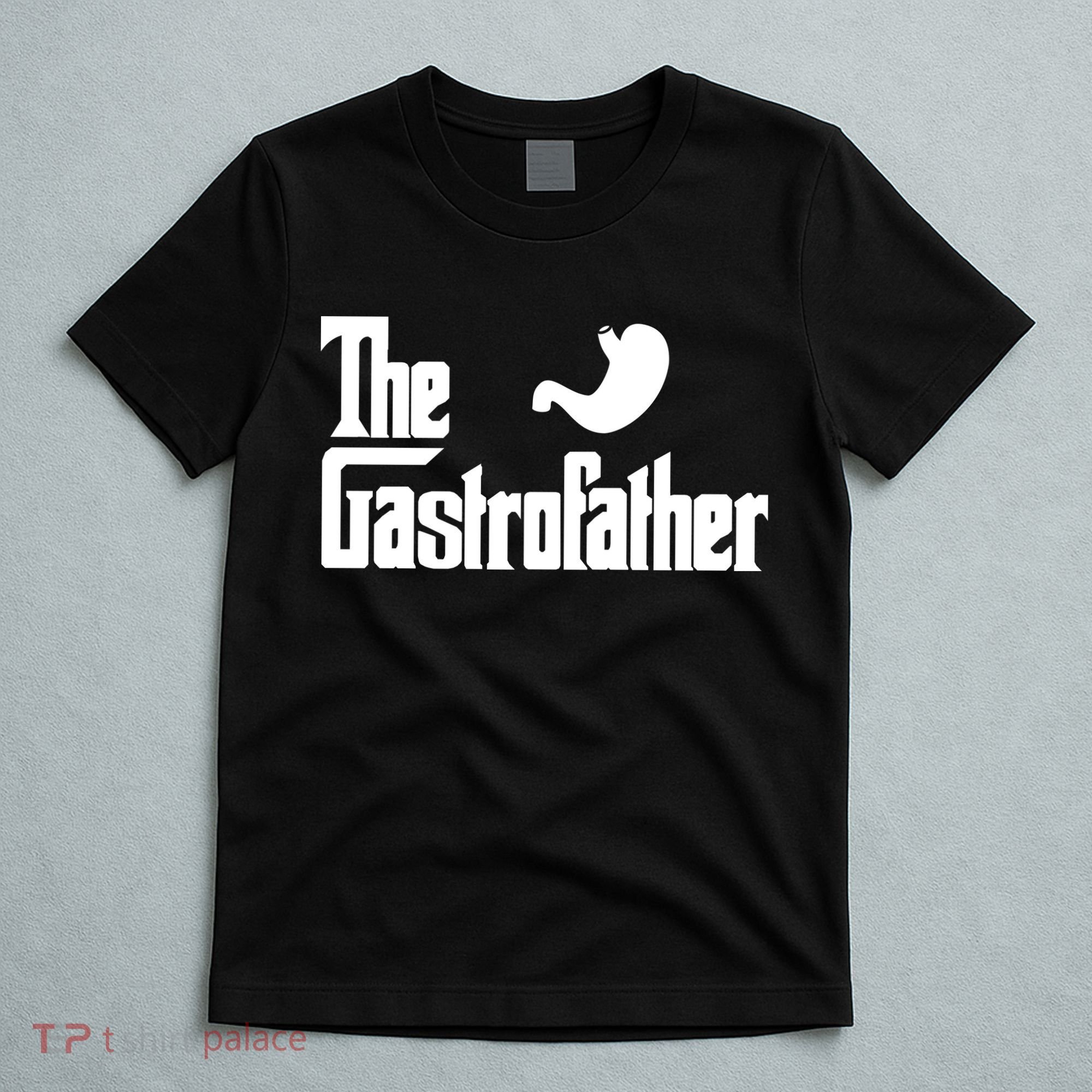 The Gastro Father  T-Shirt