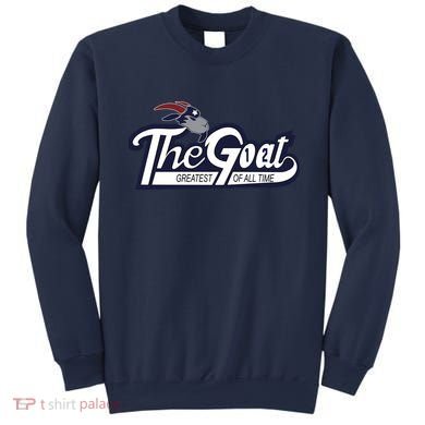 The Goat 12 Greatest Of All Time Sweatshirt