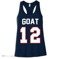 The Goat #12 Jersey 5 Time Champ New England Football Women's Tank Top thumb 0