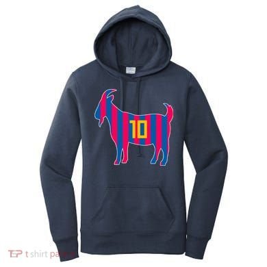 The Goat Messi 10 Greatest Of All Time Women's Hoodie