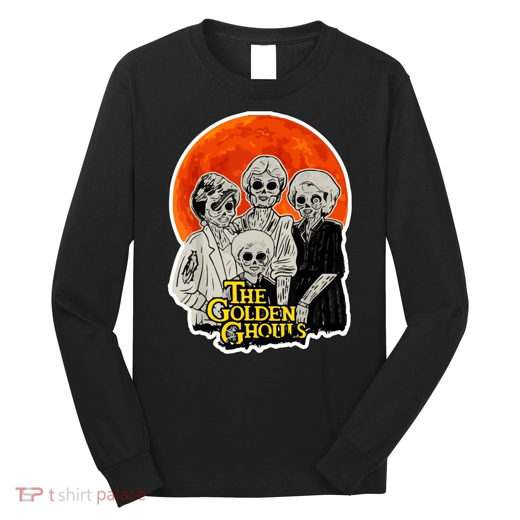 The Golden Ghouls Long Sleeve Shirt
