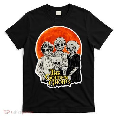 The Golden Ghouls T-Shirt