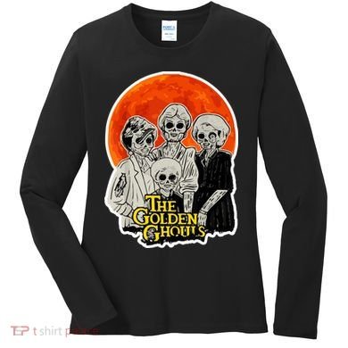 The Golden Ghouls Women's Long Sleeve Shirt