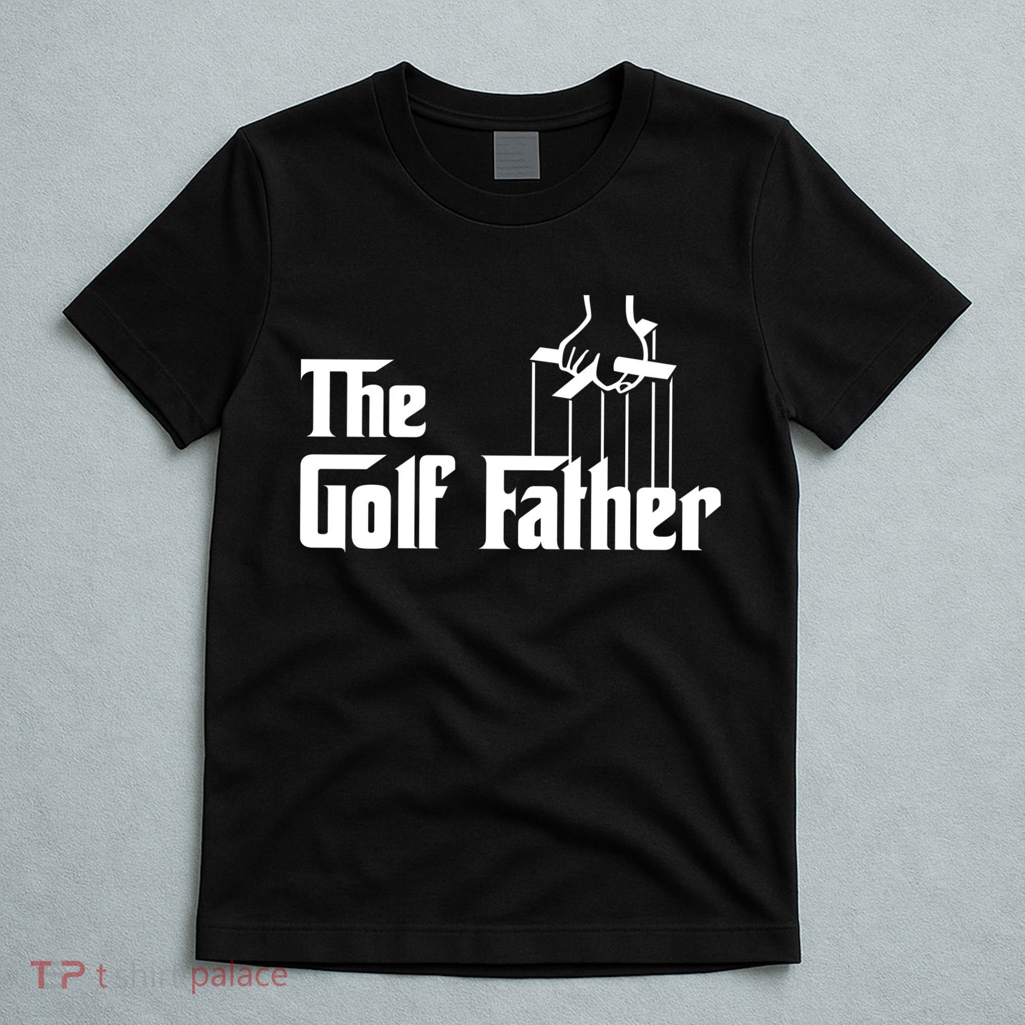 The Golf Father T-Shirt