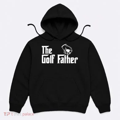 The Golf-Father Funny Golf Dad Hoodie