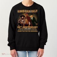 The Good The Bad And The Ugly 54th Anniversary Women's Sweatshirt thumb 0