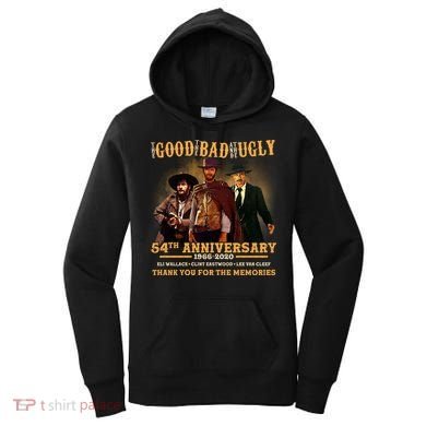 The Good The Bad And The Ugly 54th Anniversary Women's Hoodie