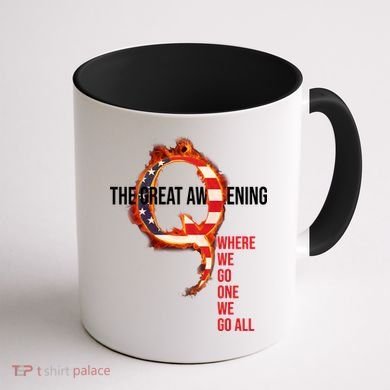 The Great Awakening Qanon Where We Go One We Go All Coffee Mug back