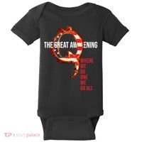 The Great Awakening Qanon Where We Go One We Go All Baby Bodysuit thumb 0