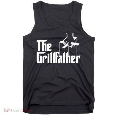 The Grillfather  Tank Top